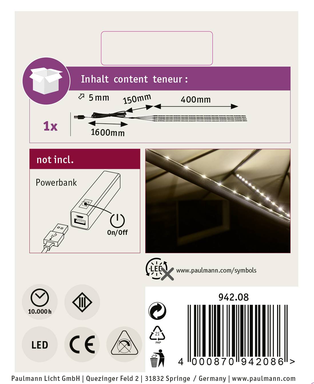 Tartalom: 1x LED-sáv 1600 mm, fényszín nem meghatározott. Dimmerrel együtt. Powerbank nem tartozék. Használati szimbólumok lent.'