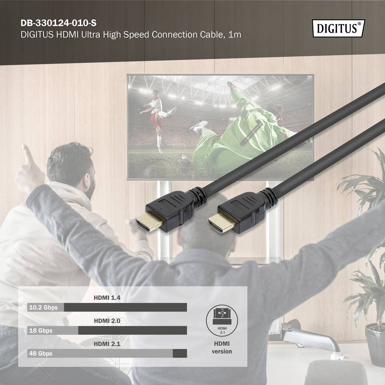 Férfi és gyerek tévéznek focimeccset. HDMI-kábel az előtérben. Szöveg: 'Digitus HDMI Ultra High Speed Connection Cable'.