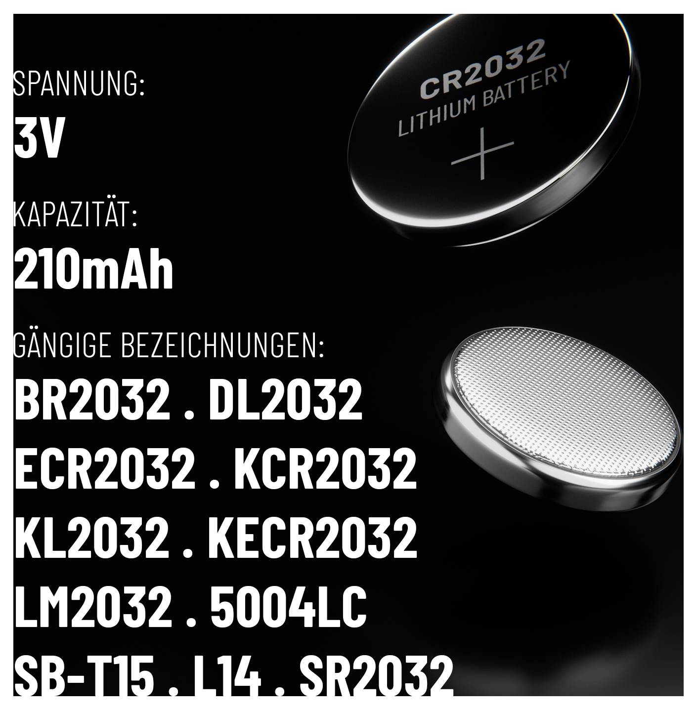 A kép egy CR2032 lítium elemet mutat. Szöveg felsorolja: 'Feszültség: 3V', 'Kapacitás: 210 mAh'. Gyakori jelölések: 'BR2032', 'DL2032', 'ECR2032', 'KCR2032', 'KL2032', 'KECR2032', 'LM2032', '5004LC', 'SB-T15', 'L14', 'SR2032'.
