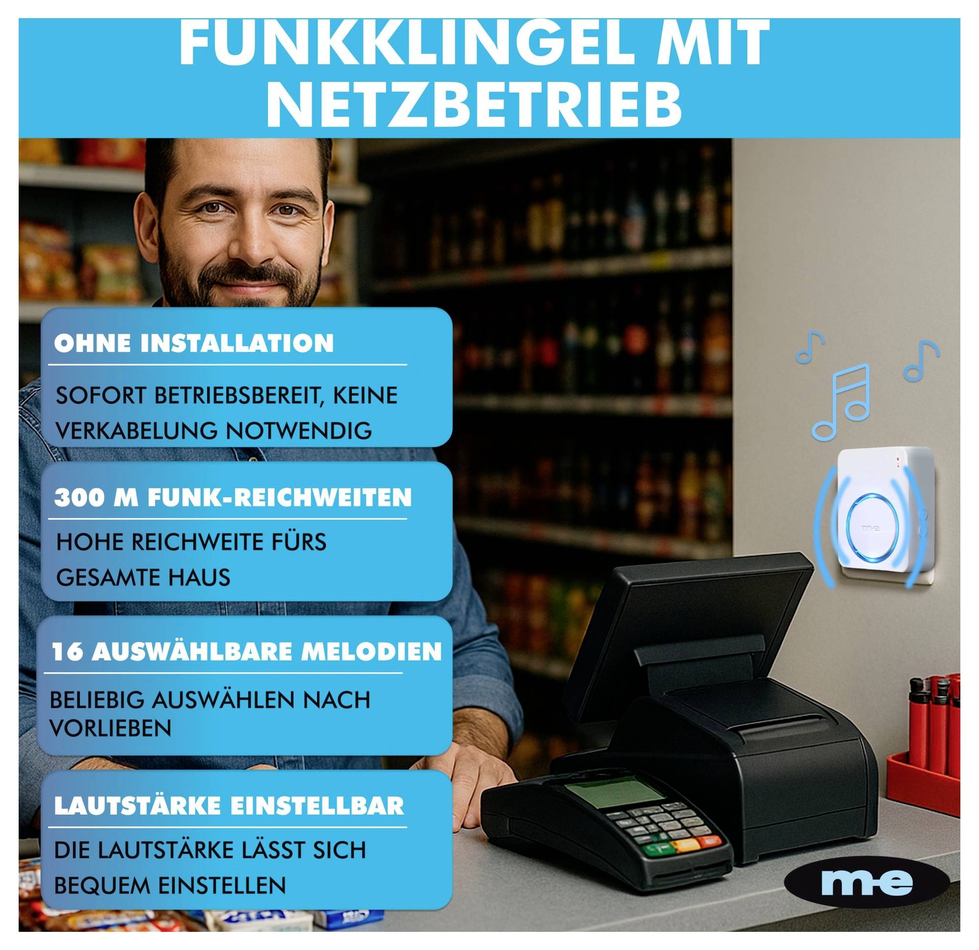 Egy férfi mosolyog egy pult mögött, egy pénztárgép közelében. A szöveg egy vezeték nélküli elektromos csengőkészletet népszerűsít: 'Nem igényel telepítést, 300m hatótávolság, 16 dallam, állítható hangerő.'