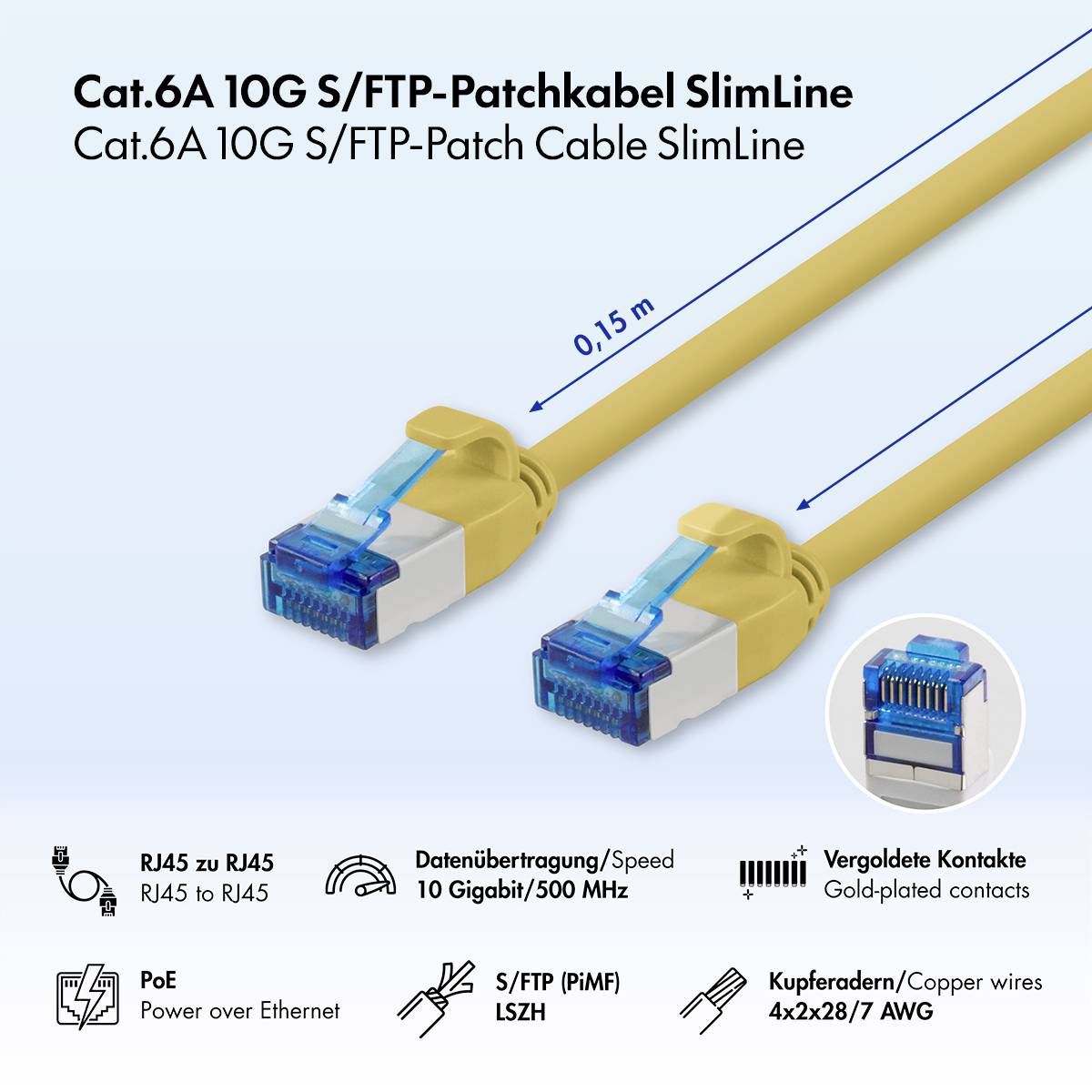 Két sárga Cat.6A 10G S/FTP vékony patch kábel terméképe RJ45 csatlakozókkal, 0,15 m-es felirattal, valamint a csatlakozó közeli képe és főbb specifikációk: RJ45–RJ45, 10 Gigabit/500 MHz, PoE, aranyozott érintkezők, rézhuzalok, LSZH.