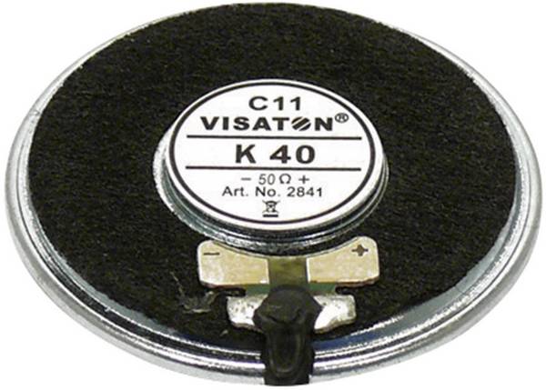 1.6 " 4 cm Visaton K 40, 50$ 2 W 50 Ω
