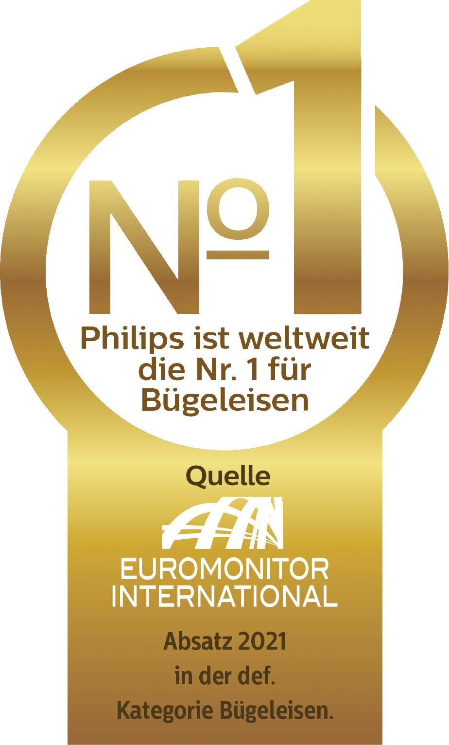 Arany jelvény a következő felirattal: 'Nr. 1 - A Philips világszerte az 1. számú vasaló. Forrás: Euromonitor International, 2021. évi piaci részesedés'.