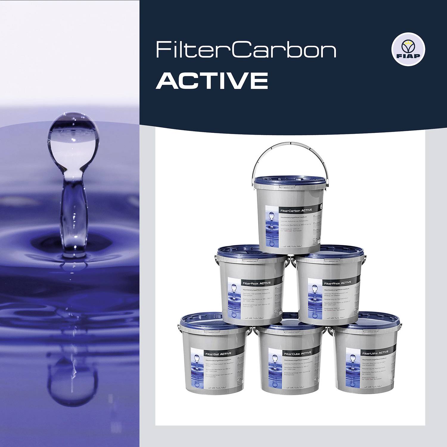 'FilterCarbon ACTIVE' Grafica pubblicitaria con sei secchi colorati impilati del marchio Fiap sulla destra. A sinistra un'immagine ravvicinata di acqua.