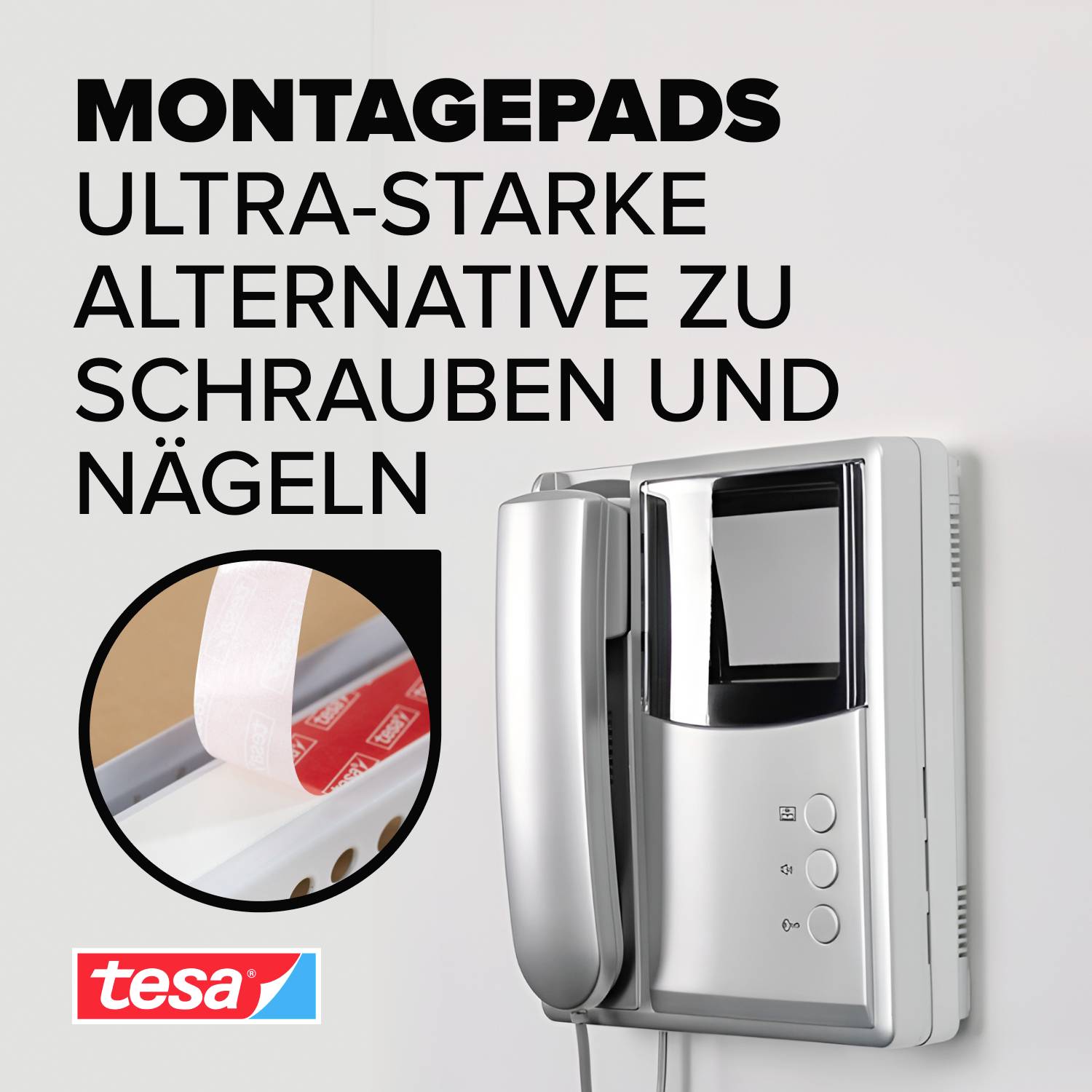 Montagepads come un'alternativa ultra-resistente a viti e chiodi, accanto a un impianto citofonico installato a parete.