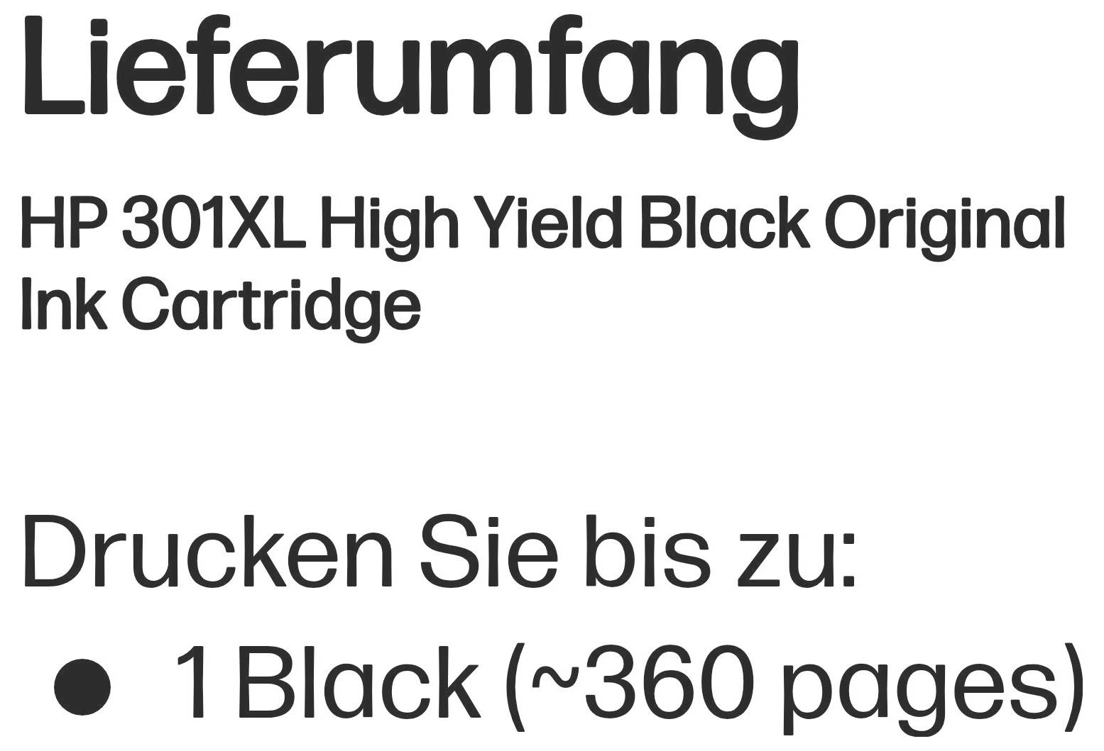 Etichetta del contenuto del prodotto in tedesco: HP 301XL High Yield Black Original Ink Cartridge; stampa fino a 1 cartuccia nera per circa 360 pagine.