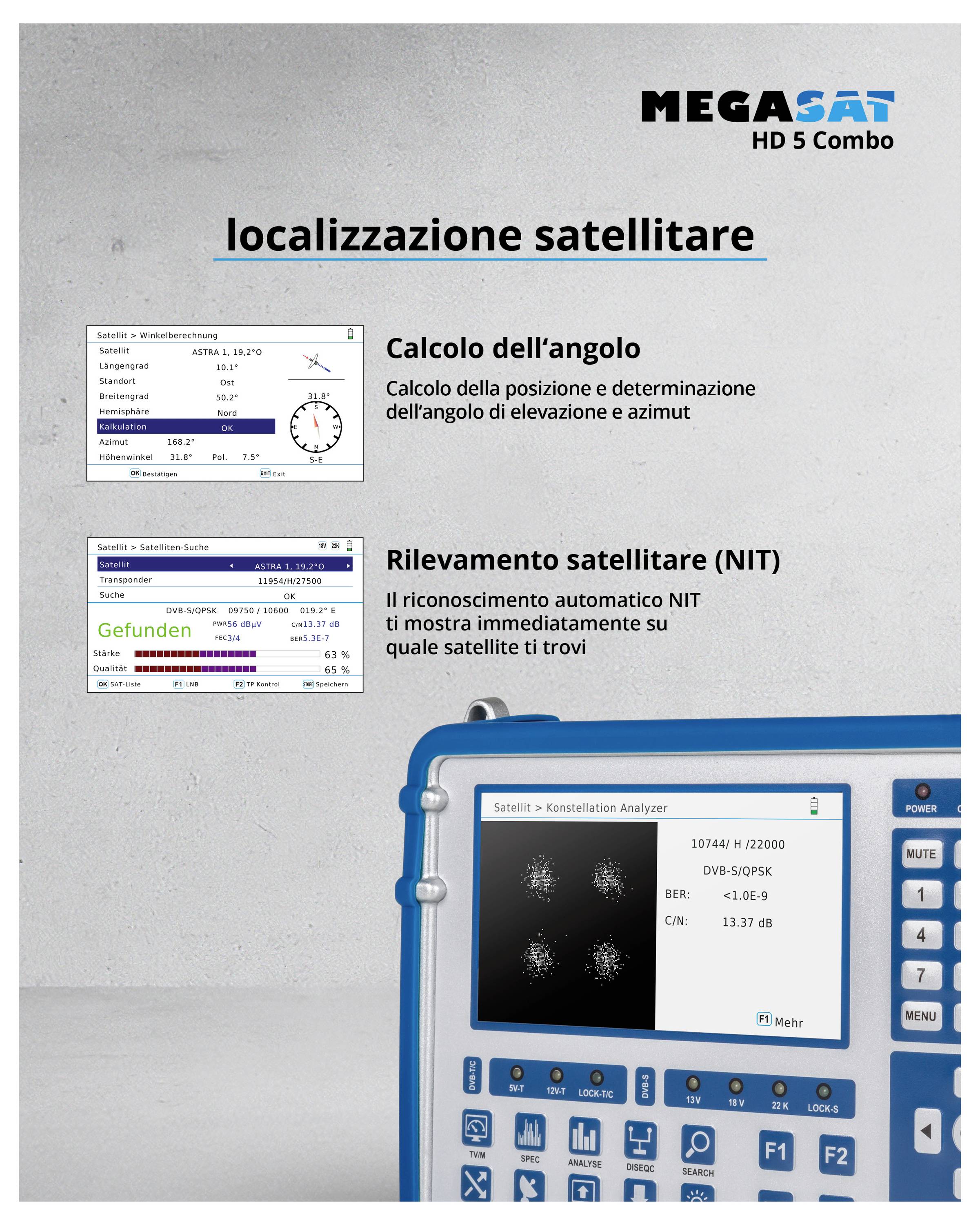 Specificazione di un dispositivo di misurazione satellitare HD5 Combo che mostra il calcolo dell'angolo e il rilevamento satellitare con relative informazioni a schermo.