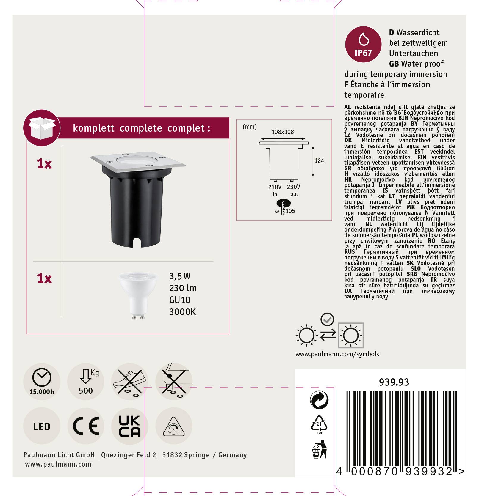 'Faretto da incasso con involucro a tenuta stagna IP67. Set comprende 1x faretto e 1x lampada LED GU10, 230 lm, 3000K. Certificazioni: LED, CE, UKCA.'