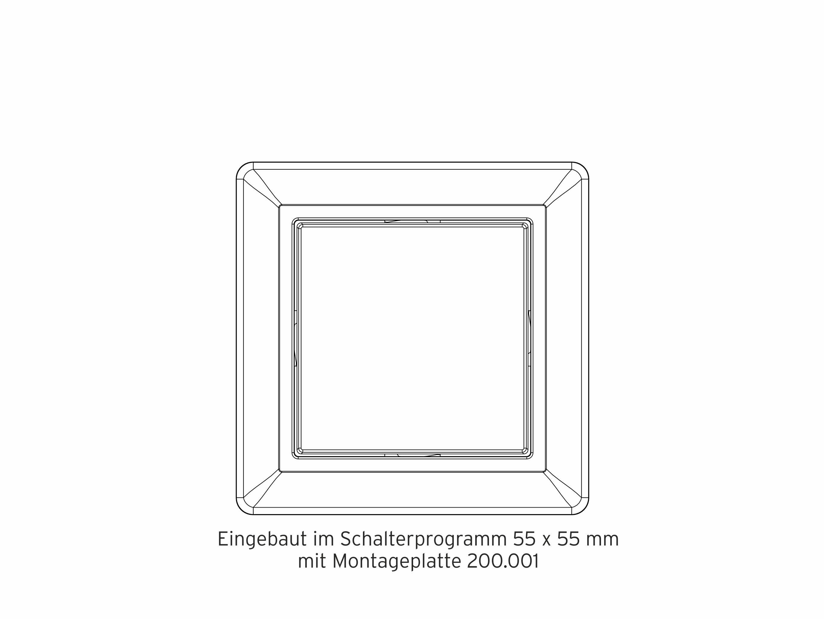 Un telaio interruttore quadrato con il testo 'Installato nel programma interruttori 55 x 55 mm con piastra di montaggio 200.001'.