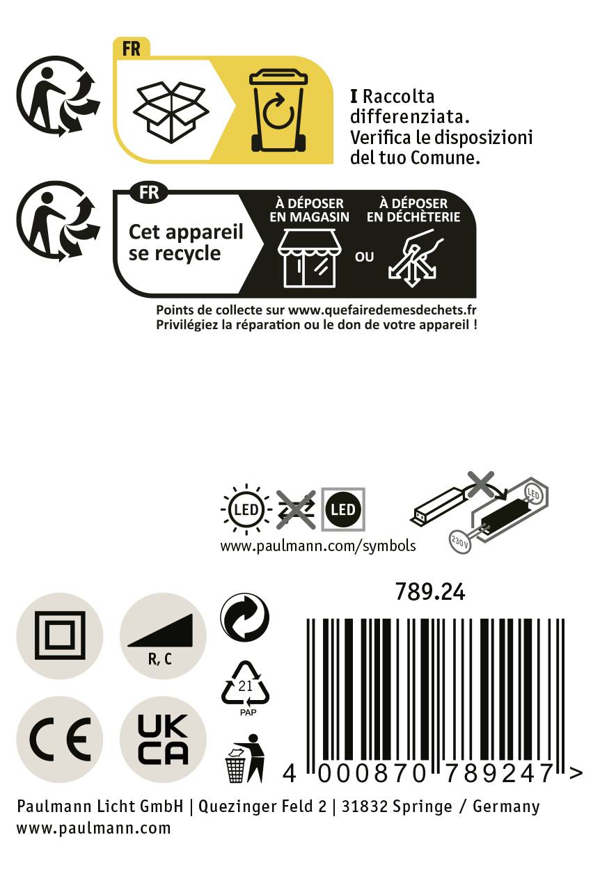 Questo dispositivo viene riciclato. Istruzioni per lo smaltimento o la restituzione del prodotto. Contatto: www.quefairedesdechets.fr