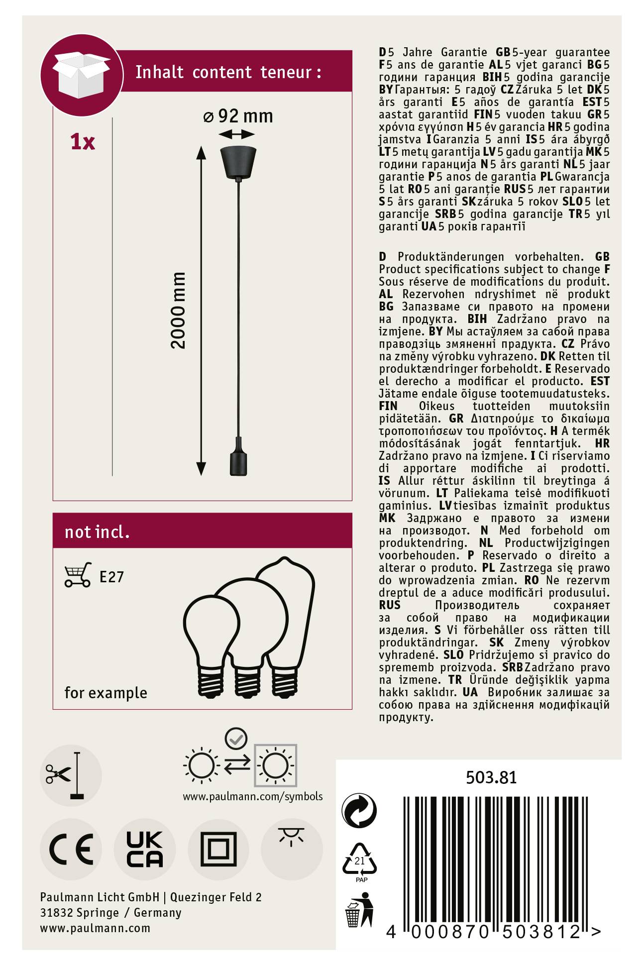 Retro della confezione di una lampada<br><br>Dimensioni: <br>Altezza: 2000 mm<br>Diametro: 92 mm<br><br>Attacco: E27<br><br>Garanzia: 5 anni<br><br>Informazioni sul produttore