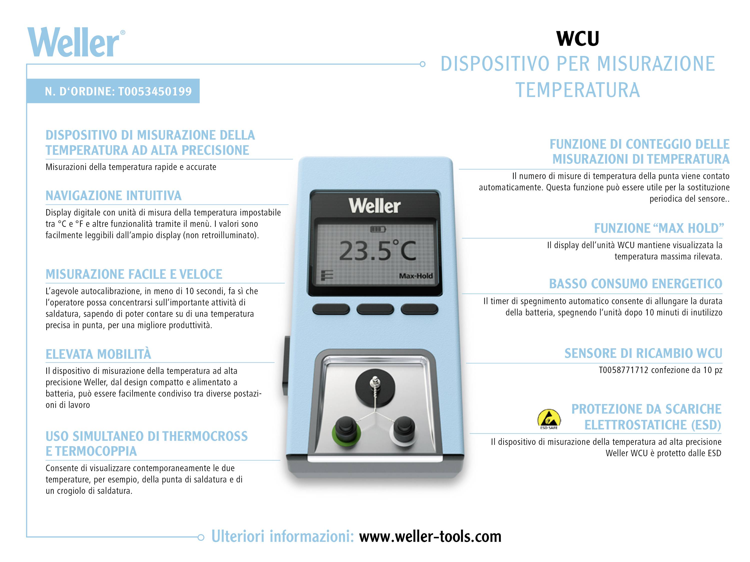 Strumento di misurazione della temperatura ad alta precisione con display digitale, supporto per smartphone e descrizioni: navigazione intuitiva, misurazione accurata, timer, sicuro contro le scariche elettrostatiche (ESD). Produttore: Weller.