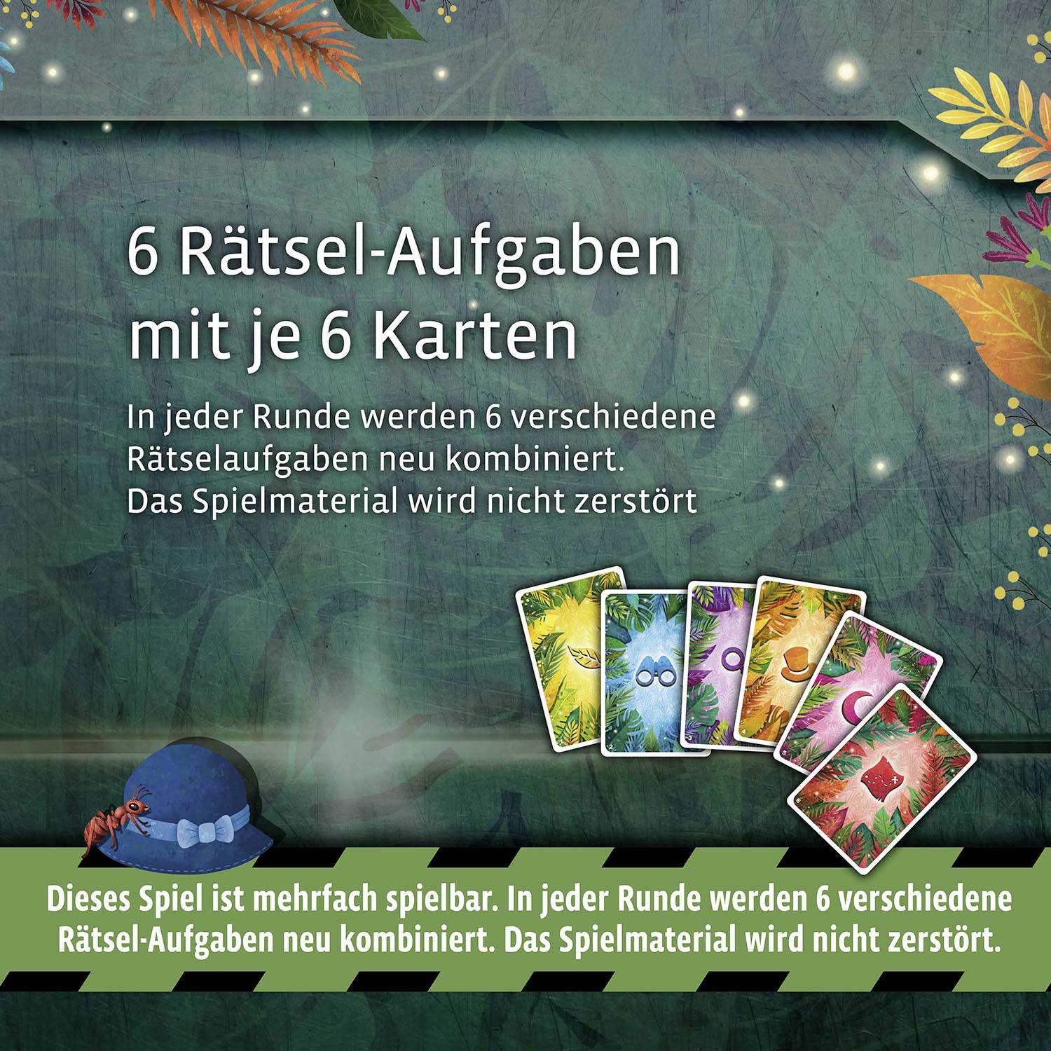 Sei enigmi con sei carte ciascuno. In ogni round vengono ricombinati in modo nuovo. Il materiale di gioco non viene distrutto.