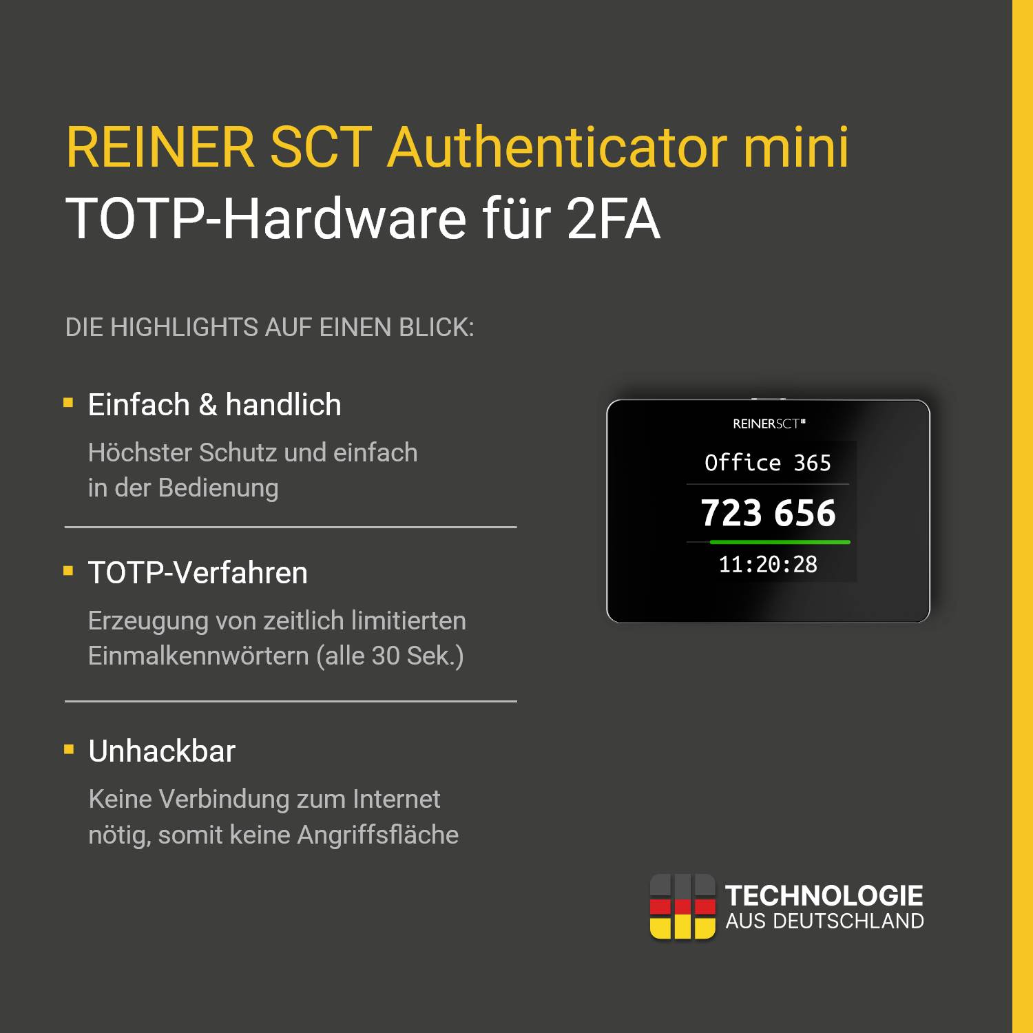 'Reiner SCT Authenticator mini TOTP-Hardware per 2FA: Semplice e maneggevole. Protezione sicura tramite procedura TOTP. Impossibile da hackerare.'
