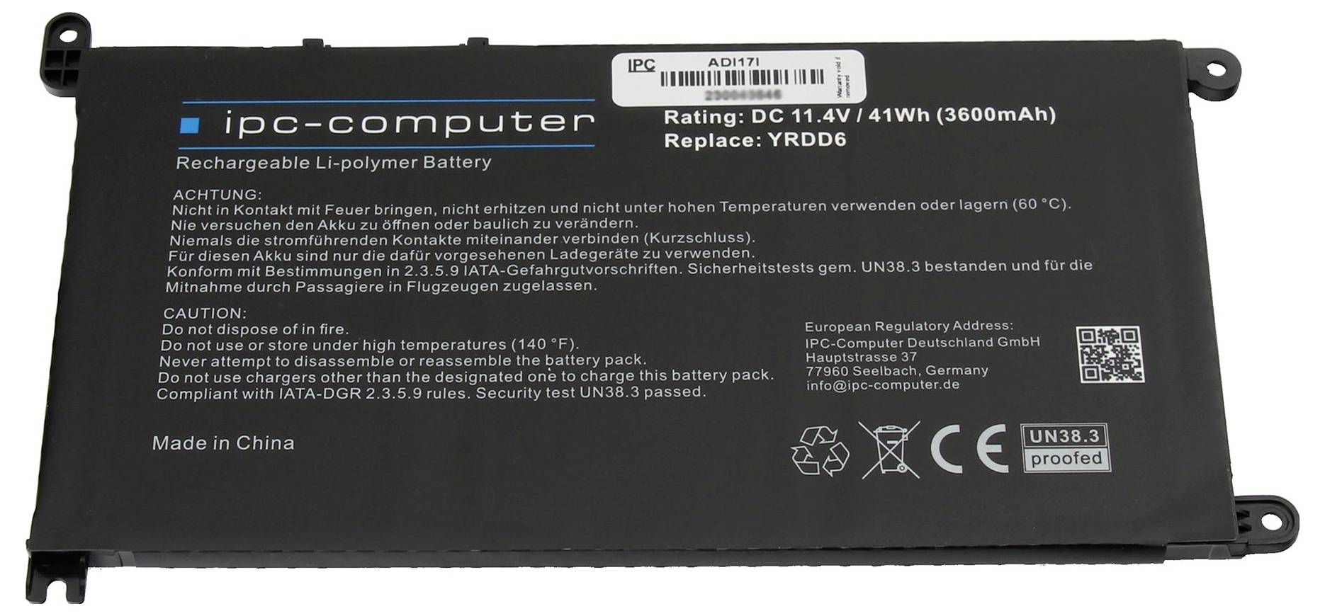 Una batteria Li-Polymer rettangolare nera di 'ipc-computer' da 41Wh con avvertenze in tedesco e inglese. Fabbricata in Cina.