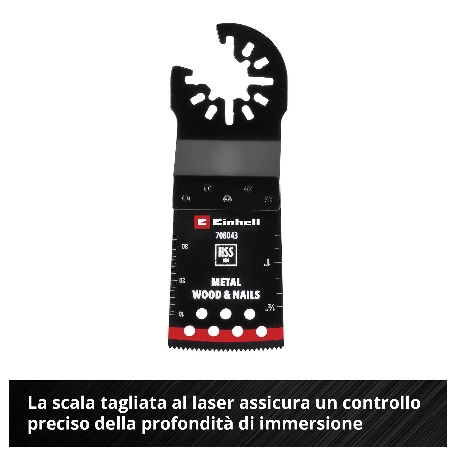 Una lama seghettante oscillante di Einhell, adatta per metallo, legno e chiodi. Dispone di una scala incisa al laser per un controllo preciso della profondità.