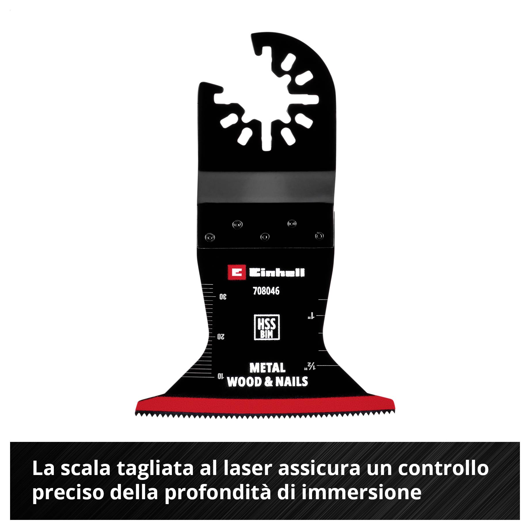 'Lama per legno, chiodi e metalli. Scala incisa al laser per il controllo preciso della profondità di immersione.'