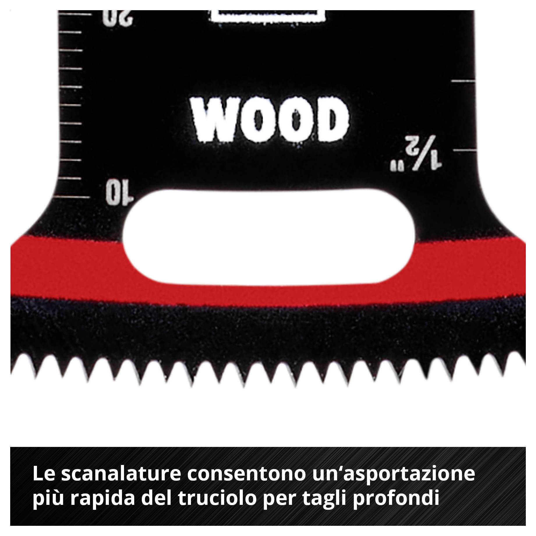 Lama per legno con scritta 'WOOD', dentatura profonda. Testo sottostante: 'Le scanalature di scarico consentono una rimozione della segatura più rapida nei tagli profondi'.