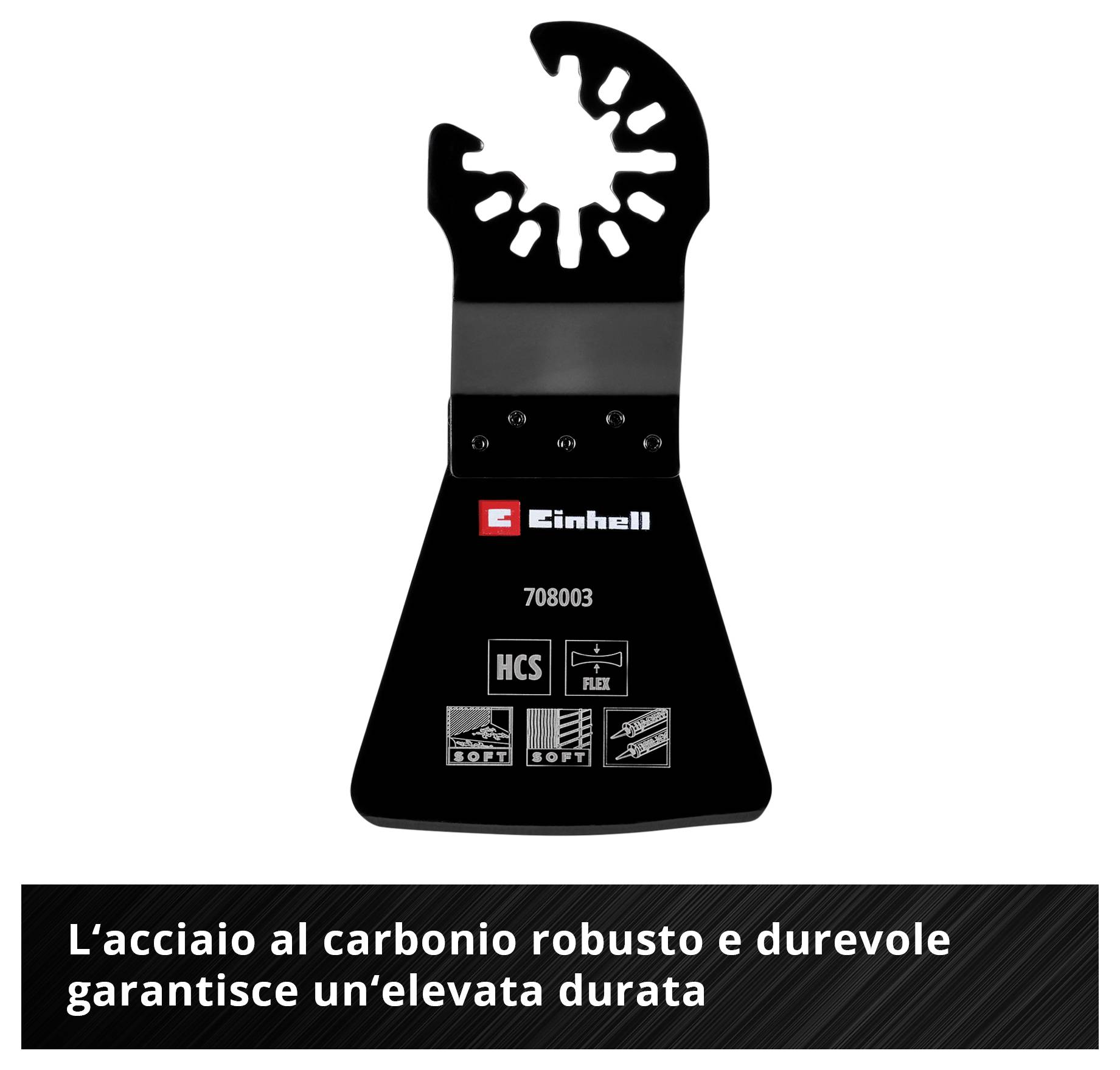 Lama Einhell, acciaio al carbonio durevole, garantisce un'elevata resistenza. Materiale HCS, testo Soft Metal su lama nera.