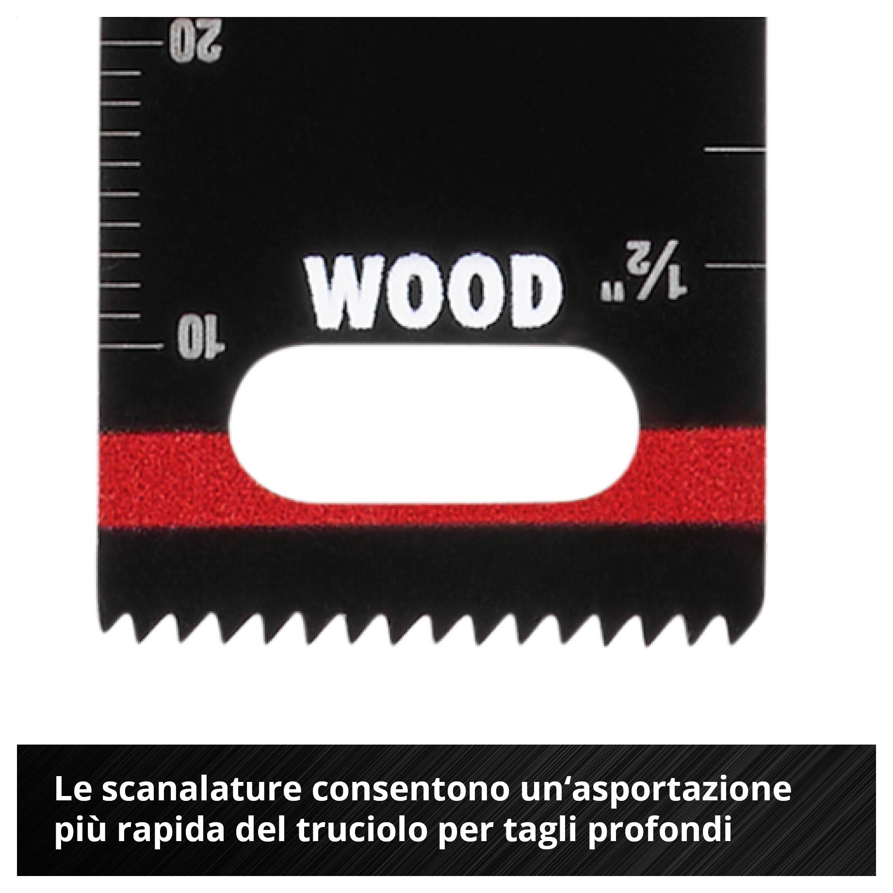 Lama per sega alternativa con scritta 'WOOD'. Una linea rossa contrassegna l'area di taglio profondo. Il testo spiega: evacuazione più rapida dei trucioli nei tagli profondi.