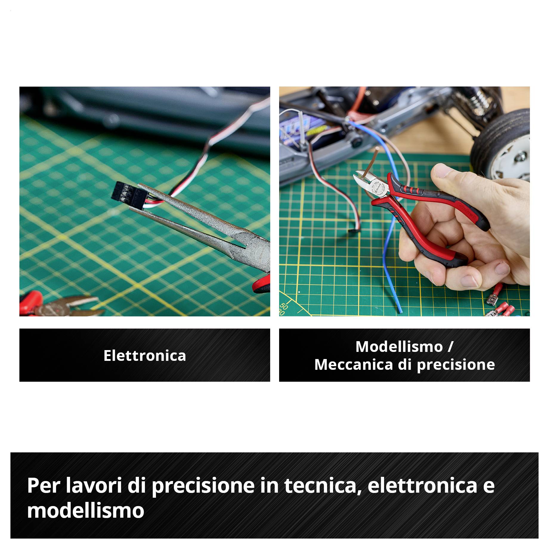 Immagine pubblicitaria per lavori precisi in tecnica, elettronica e modellismo: a sinistra elettronica con pinzetta su cavi, a destra modellismo/meccanica di precisione con pinza.
