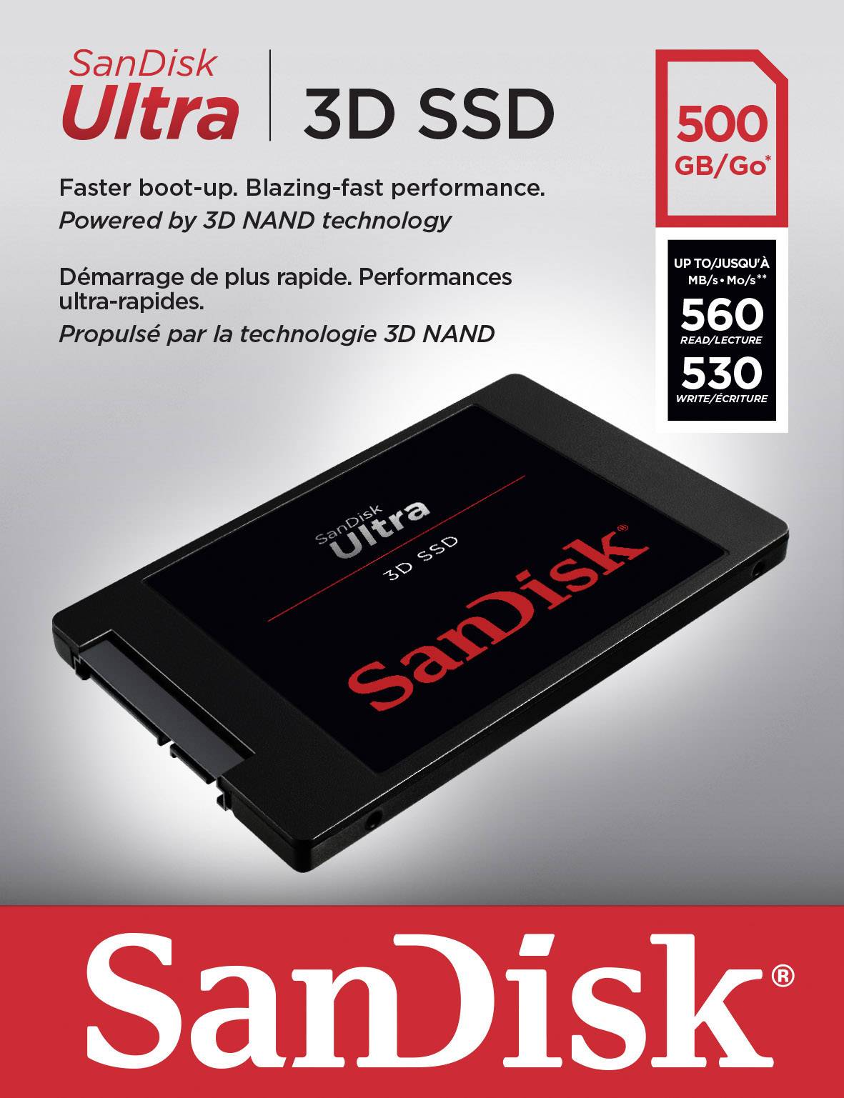 SanDisk Ultra 3D SSD, 500 GB. Avvio più veloce e alte prestazioni. Velocità: Lettura 560 MB/s, Scrittura 530 MB/s.