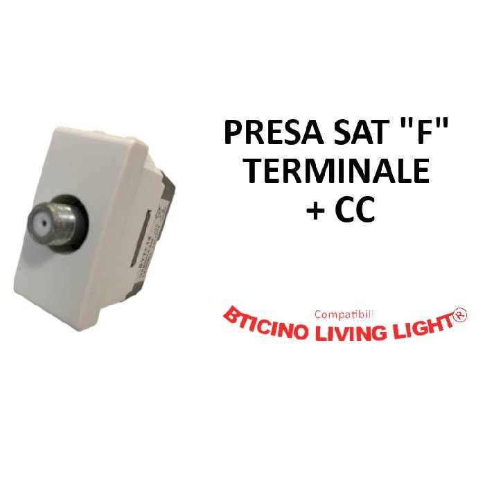 PRESA SAT "F" TERMINALE + CC COMPATIBILE BTICINO LIVING LIGHT®-0
