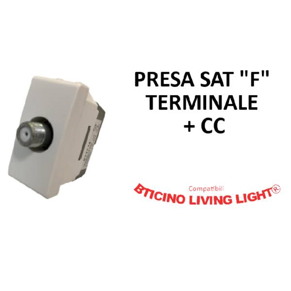 PRESA SAT "F" TERMINALE + CC COMPATIBILE BTICINO LIVING LIGHT®