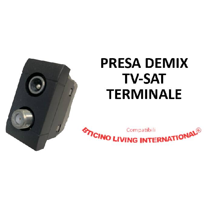 PRESA DEMIX TV/SAT TERMINALE COMPATIBILE BTICINO LIVING INTERNATIONAL®-0