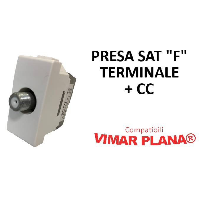 PRESA SAT "F" TERMINALE + CC COMPATIBILE VIMAR PLANA®-0