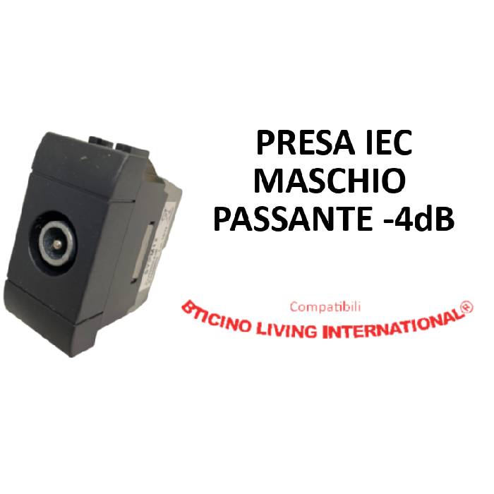 PRESA IEC MASCHIO PASSANTE -4 dB COMPATIBILE BTICINO LIVING INTERNATIONAL®-0