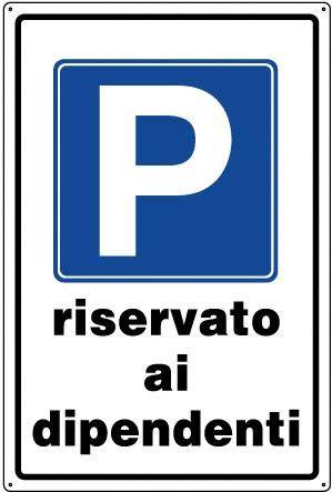 CARTELLO ALLUMINIO CM 60X40 PARCHEGGIO DIPENDENTI 5400740C-0