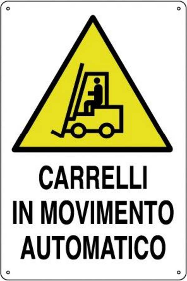 CARTELLO ALLUMINIO 30X20 CARRELLI IN MOVIMENTO AUTOMATICO 00206010