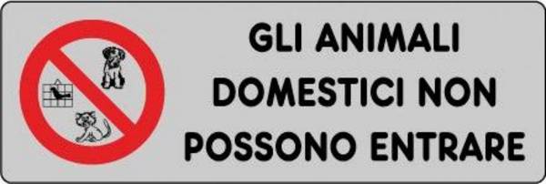 ADESIVO CM 15X5 GLI ANIMALI DOMESTICI NO POSSONO ENTRARE 15901500
