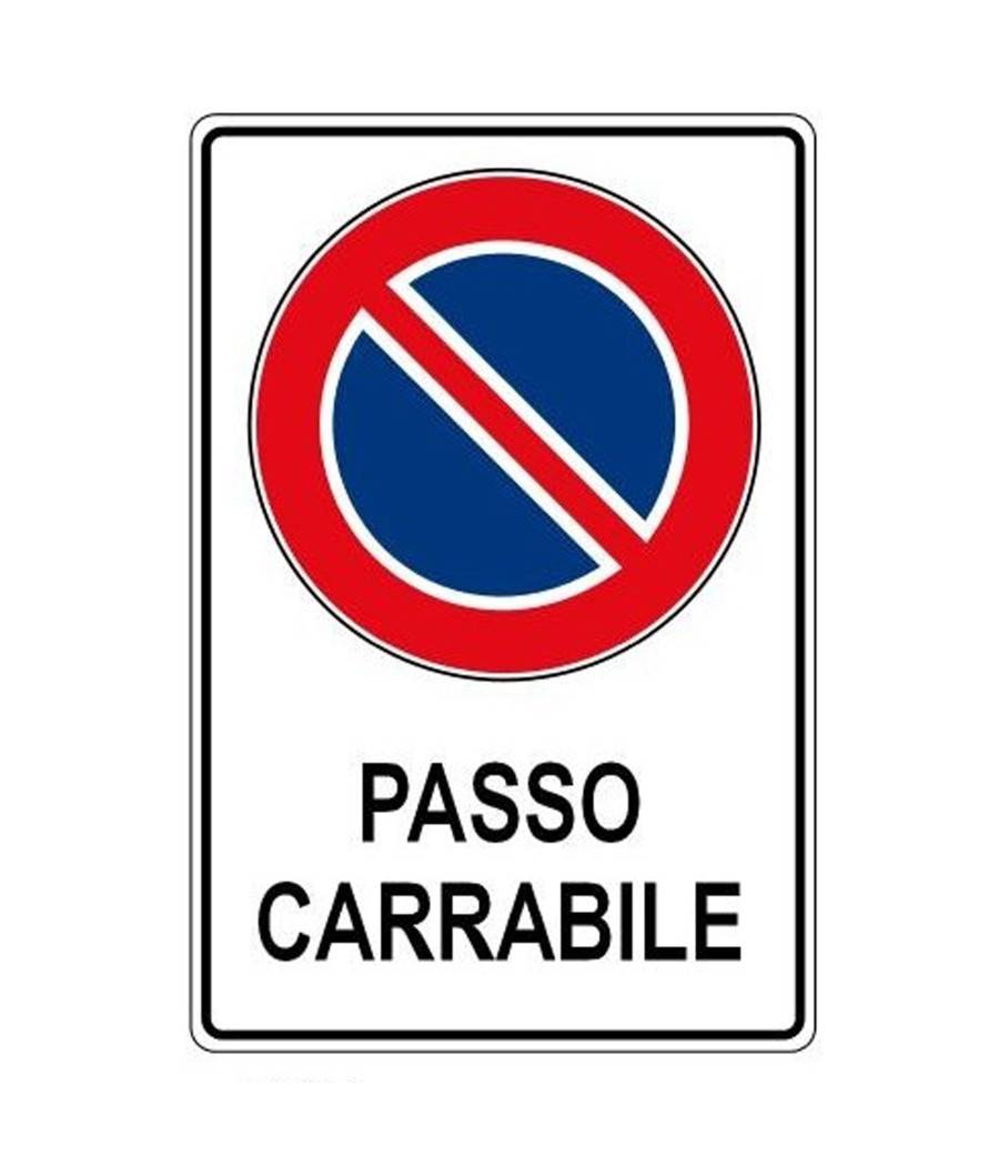 Cartello Passo Carrabile Segnaletica Sicurezza Avvertimento Plastificato --0