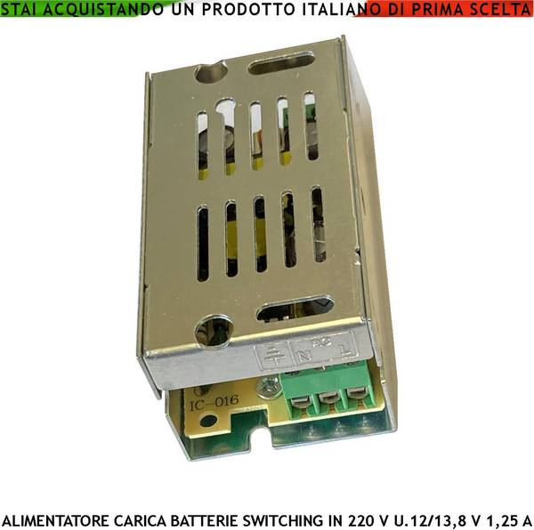 Alimentatore Switching Ingresso 220 V 50 Hz Uscita Tensione Regolabile +/-15% da 12 a 13,8 V Ripple 50mVp-p Tarata Sec