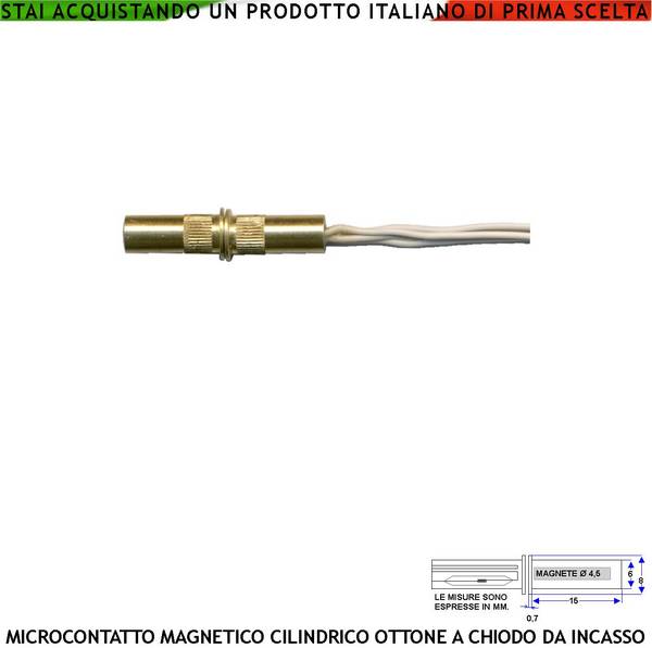 Contatto Magnetico Piccolo in Ottone da Incasso Antifurto Finestre Infissi Reed NC Sottovuoto Campo Attrazione 10 mm T