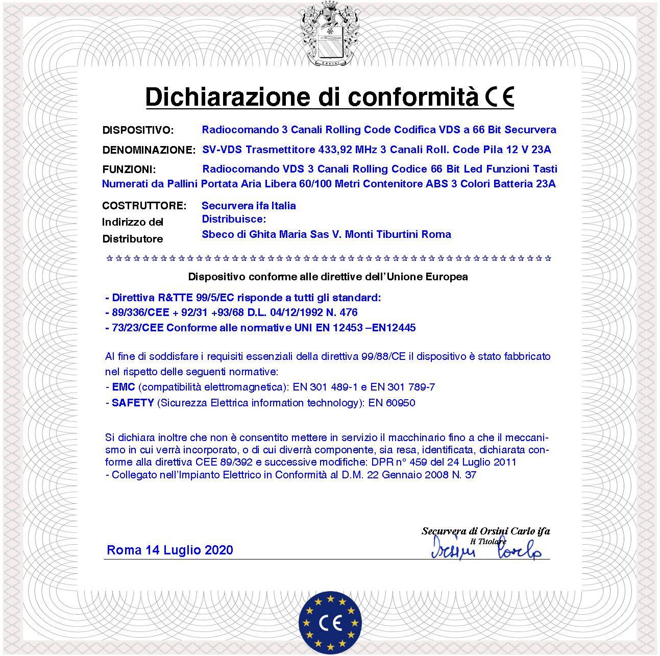 Comando Radio 2 Pezzi Frequenza 433,92 MHz Potenza 1 mW Portata Aria Libera 60/100 MT 3 Canali Codice Telecomando VDS-3