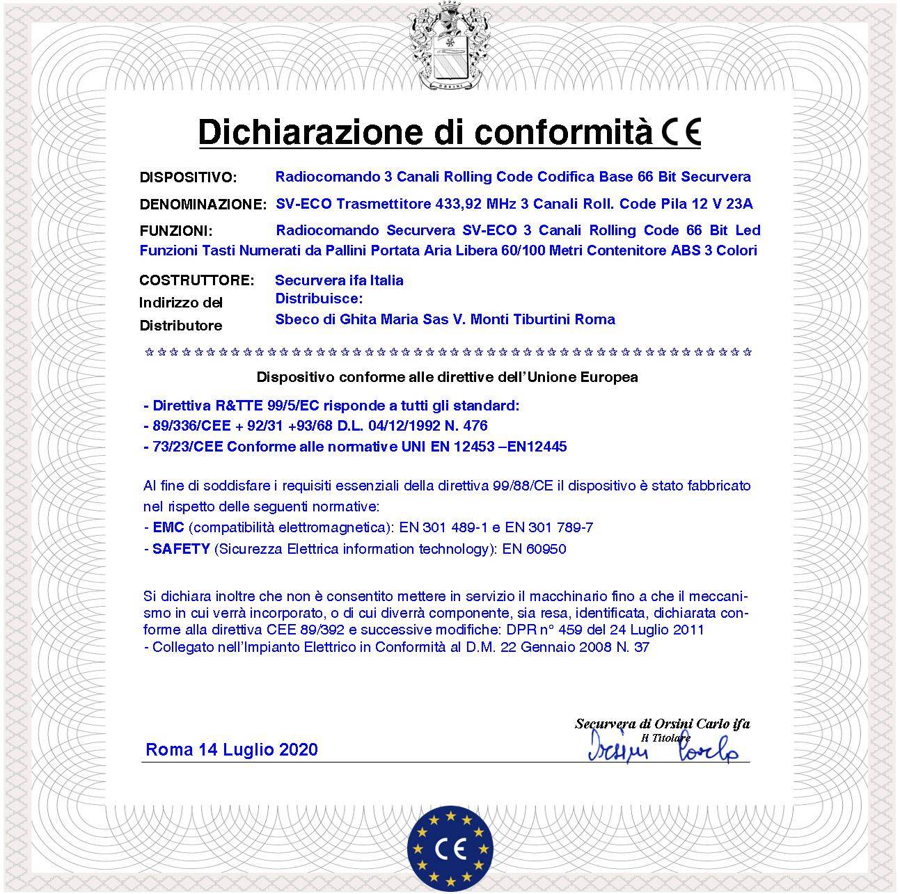 Radiocomando Tre Canali 2 Pezzi Frequenza 433,92 MHz Potenza 1 mW Portata Aria Libera 60/100 MT Codice Sicurezza Secur-3