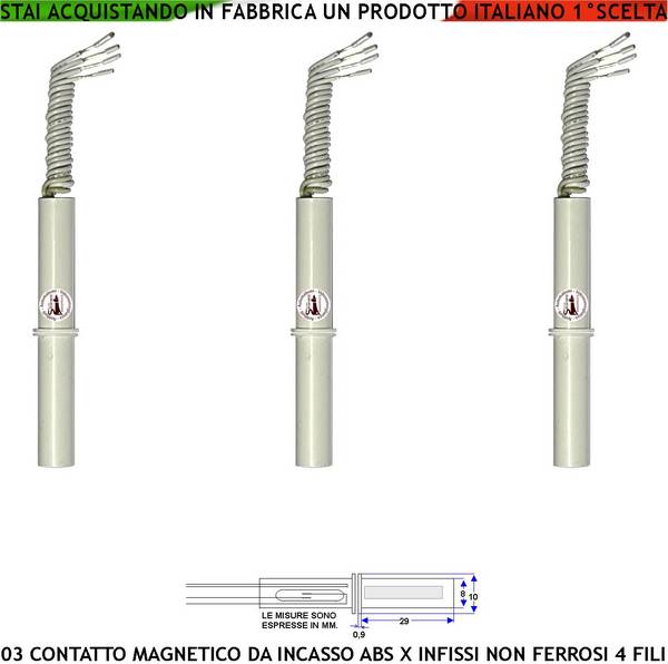 Contatto Magnetico da Incasso 3 Sensori Magnetici 8 mm Reed Uscita NC Collegamento 4 Fili Tensione Transito Max 100 V
