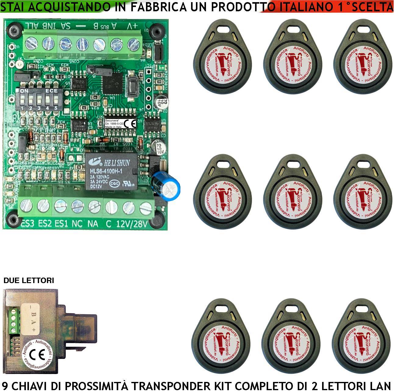 Chiave Trasponder di Prossimità Nove Chiavi TAG 2 Lettori su Modulo LAN Universale 501/503 RJ45 Alimentazione 12/24 Va-0