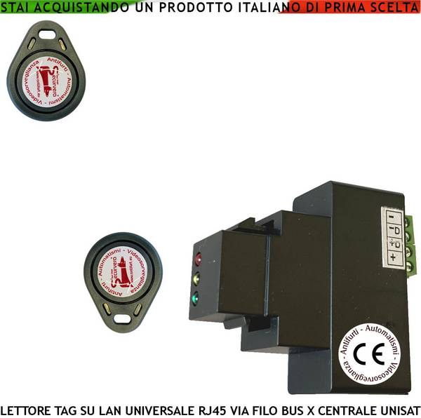 Lettore 2 TAG di Prossimità per Comandi Centrale UNISAT2 RJ45 Universale di Qualsiasi Marca e Tipo 3 Led Giallo Verde