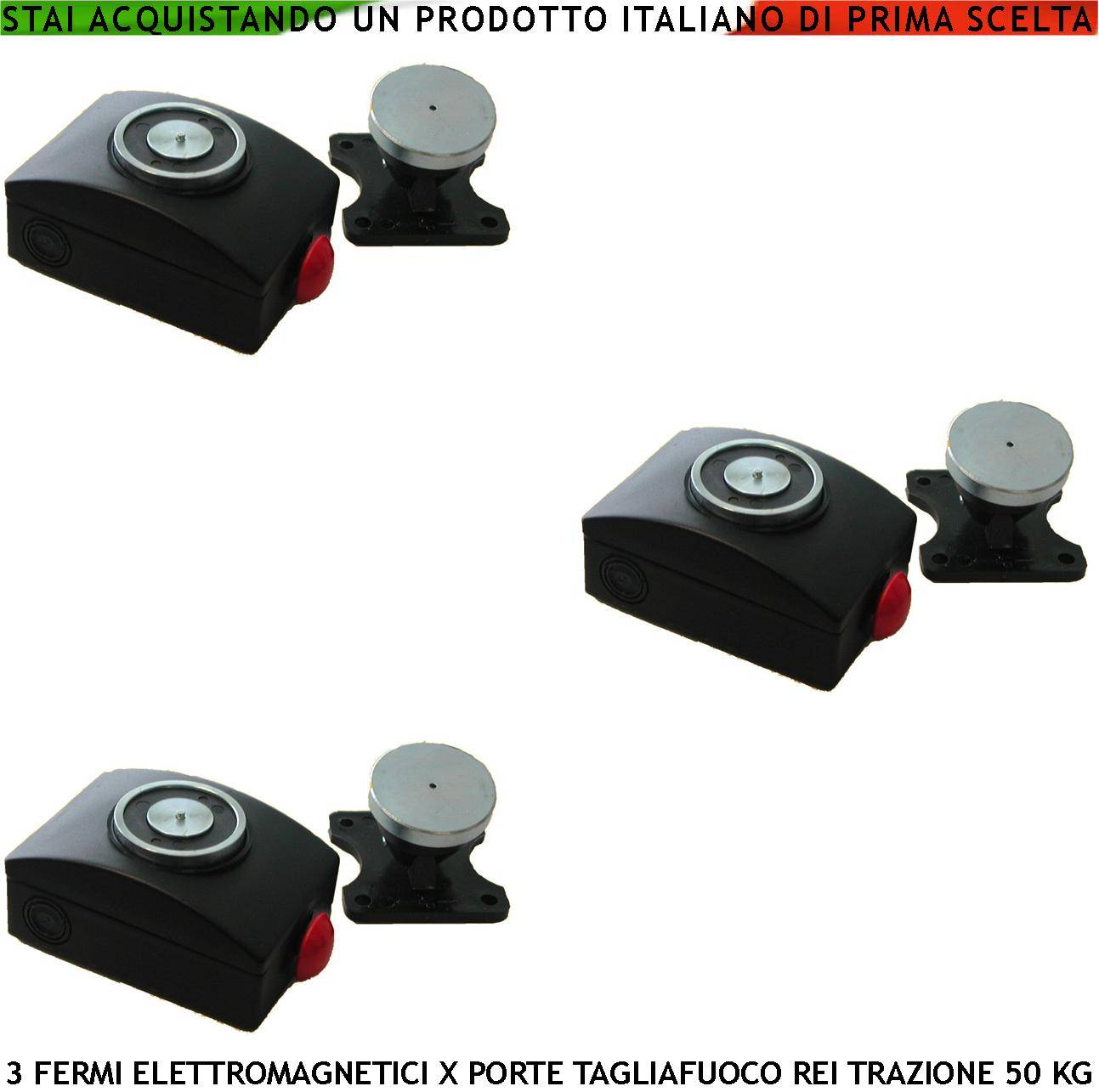 ELETTROMAGNETI NERI BLOCCA PORTE TAGLIAFUOCO REI 3 PEZZI FORZA DI TRAZIONE 50 KG ANTINCENDIO ALIMENTAZIONE 22/28 VCC-0