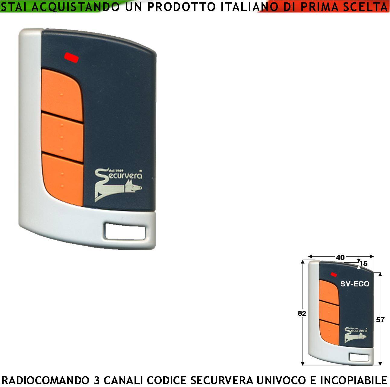 Radiocomando Tre Canali Frequenza 433,92 MHz Potenza 1 mW Portata Libera 60/100 MT Codice Sicurezza Securvera Rolling-0