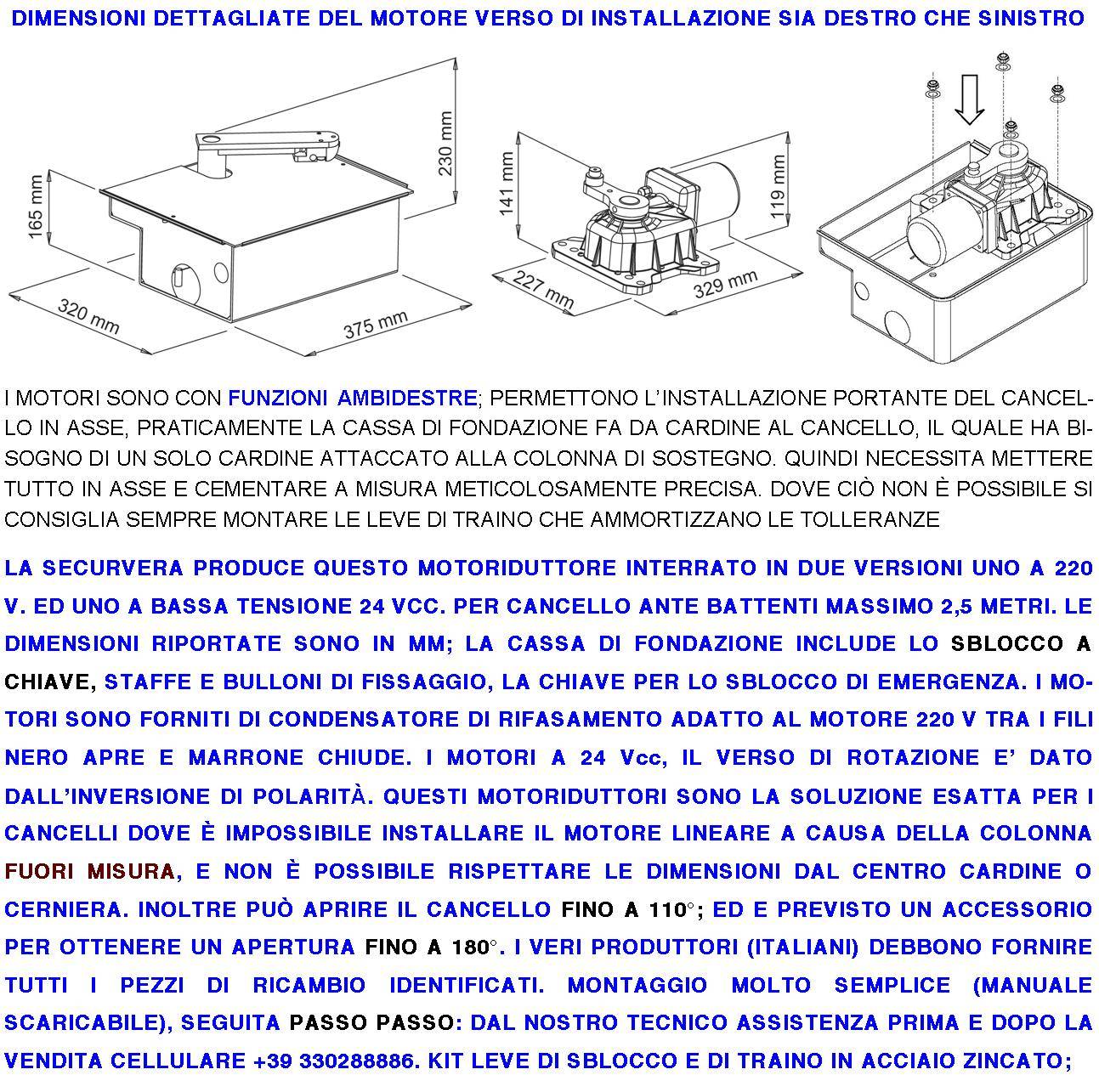 Kit Under Motore 230 V Completo di Cassa Interrata Autoportante Può Sostenere Anta Cancello Fino a 5 Q.li in Acciaio Z-1