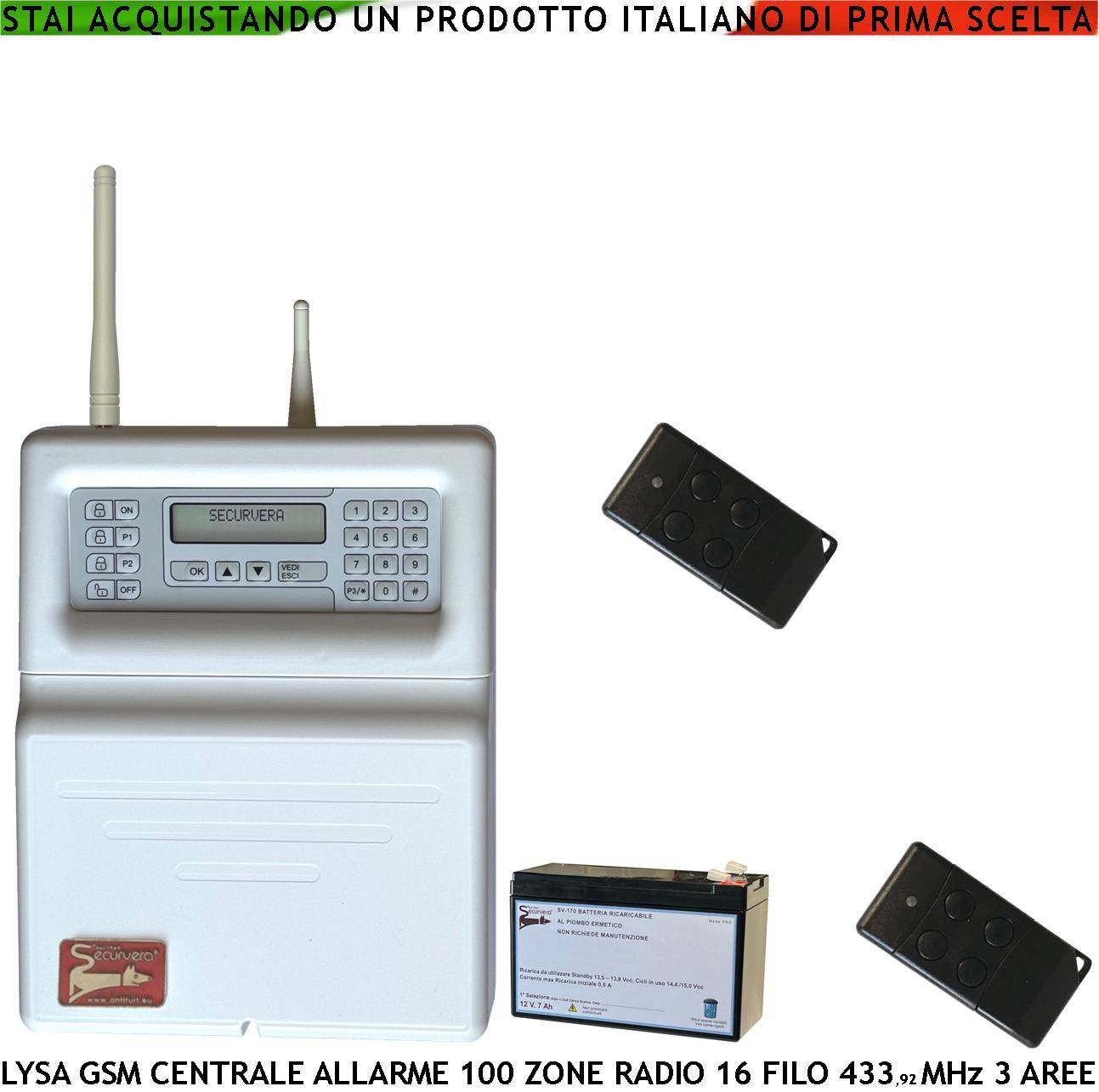 Centrale Allarme 100 Zone Radio 16 Filo Lysa GSM Radio 3 Aree 2 Radiocomandi Bidirezionali 4 Canali Memoria Eventi Bat-0