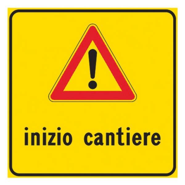 CARTELLO DA CANTIERE RETT. 60X60 INIZIO CANTIERE 3031010527