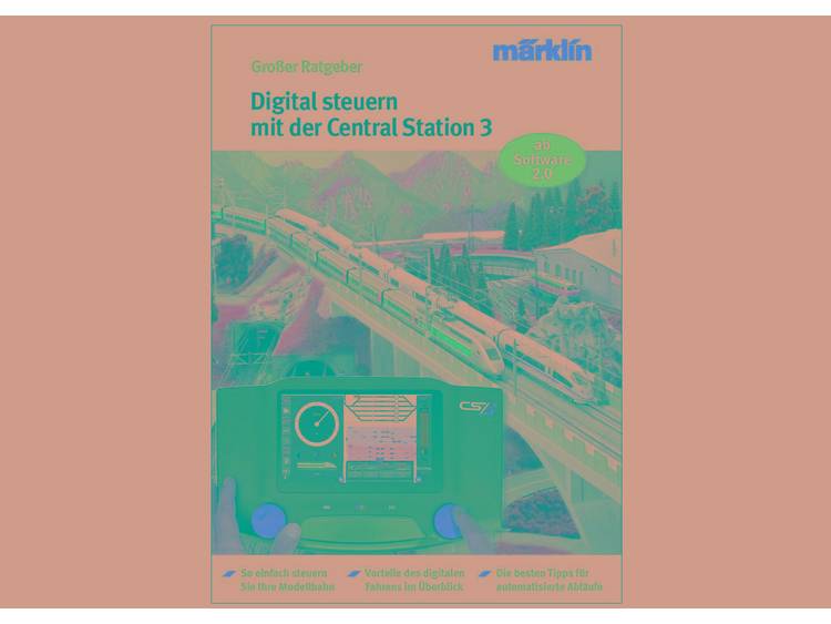 MÃ¤rklin Digital-Steuerung mit der Central Station 3
