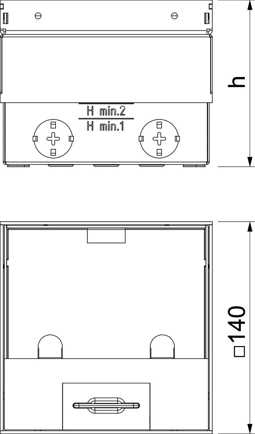 Technische tekening van een rechthoekige behuizing met hoogtemarkeringen 'H min.2' en 'H min.1'. Afmetingen: hoogte 140, breedte h.