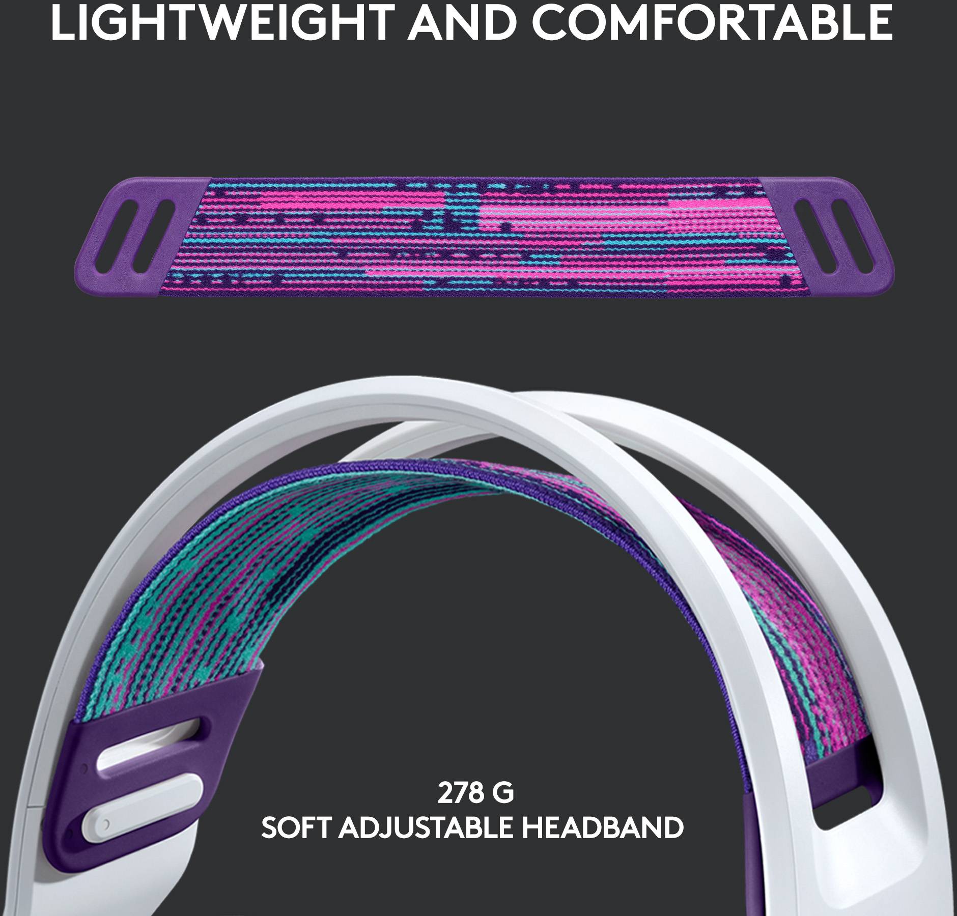 Een moderne, verstelbare hoofdbeugel die licht en comfortabel is, met een gewicht van 278 g.